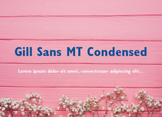 Gill Sans MT Condensed example